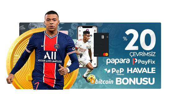 %20 Çevrimsiz Papara, PayFix, PeP, Havale ve BTC Bonusu